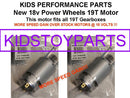 2X 18V High-Speed Dynatrax Motors Compatible with 19T Power Wheels Jeep Gearboxes Magic Cars Variant 0