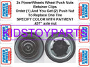 Black Push Axle Pieces with Power Wheels .437 Retainer Axle Wheel Caps, 2-Pack Magic Cars 0