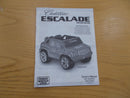 Cadillac Escalade Custom Edition Owner’s Manual by Power Wheels Magic Cars Variant 0
