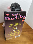 Celebrations Creations Singing Road Hog - Fully Functional and Includes Batteries